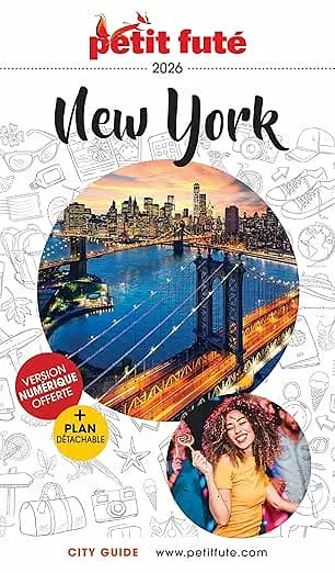 Guide Touristique de New York - Petit Fute New York 2026