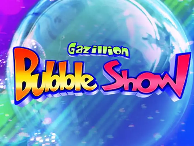 Billets pour Gazillion Bubble Show a Broadway